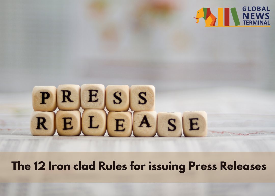 The 12 Iron clad rules for issuing Press Releases