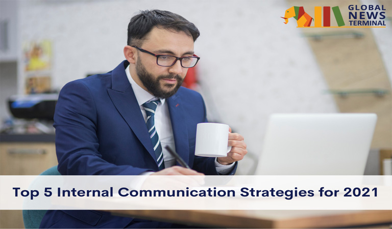 Top 5 Internal Communication Strategies for 2021