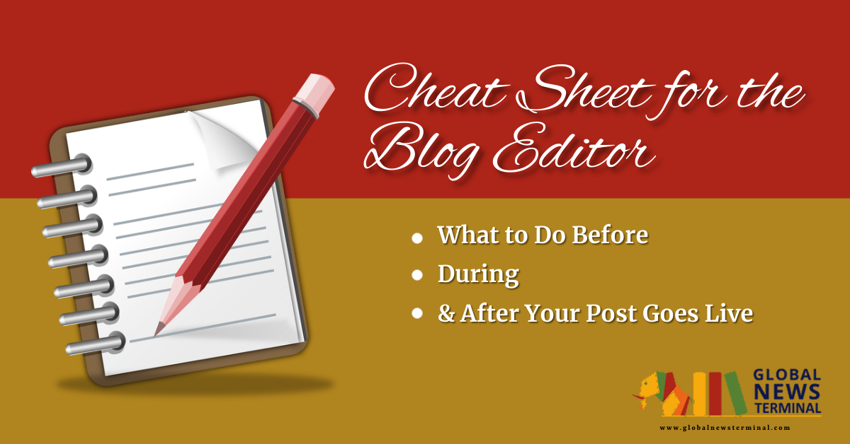 Cheat Sheet for the Blog Editor